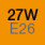 27w (E26 Base)