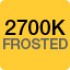 2700K + Frosted Lens 